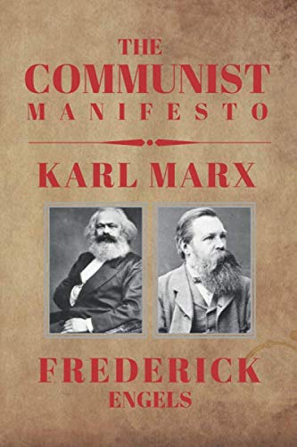 The Communist Manifesto By Karl Marx: New Edition